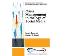 Crisis Management In The Age Of Social Media