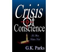 Crisis Of Conscience