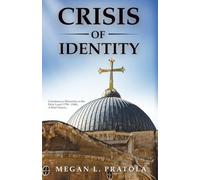 Crisis of Identity: Christians as Minorities in the Holy Land (1798 - 1948), A Brief History
