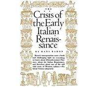 The Crisis of the Early Italian Renaissance