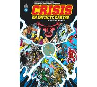 Crisis on Infinite Earths (1985) Partie 2 - George Pérez - Urban Comics - broché - Comics