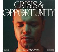 Myele Manzanza Crisis & Opportunity: Meditations - Volume 4 (Vinyl) 12" Album