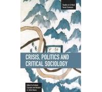 Crisis, Politics And Critical Sociology