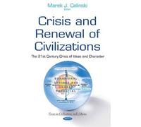 Crisis & Renewal Of Civilizations