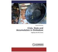 Crisis, State And Accumulation In Zimbabwe