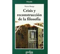 Crisis y reconstrucción de la filosofía