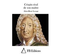 Crispin rival de son maître