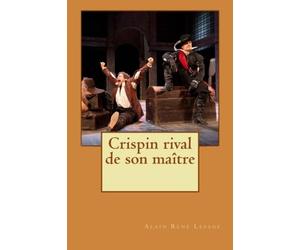 Crispin rival de son maître