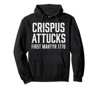 Crispus Attaque Legacy, Premier Martyr du Massacre de Boston Sweat à Capuche