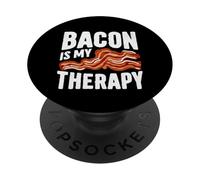 Crispy Mood Booster Bacon Is My Therapy Design PopSockets PopGrip Adhésif