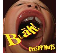 Crispy Nuts - Blah [Import]