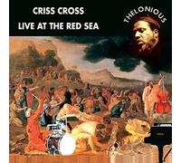 Criss Cross - Live at the Red Sea