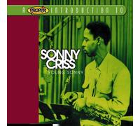 Criss Sonny - A Proper Introduction To Sonny Criss: Young Sonny (Digipack)