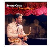 Criss, Sonny - Lost Recordings