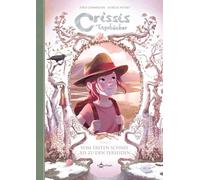 Crissis Tagebücher. Band 5: Vom ersten Schnee bis zu den Perseiden