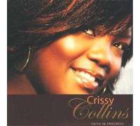Crissy Collins – Faith In Progress – Megaforce