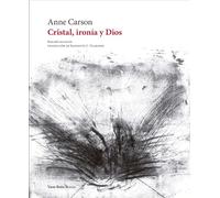 Cristal, ironía y Dios