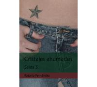 Cristales ahumados: Saïda 3