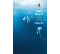 Cristallisation secrète