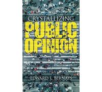 Cristalliser l'opinion publique
