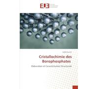 Cristallochimie des Borophosphates: Elaboration et Caractérisation Structurale