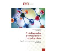 Cristallographie géométrique et cristallochimie