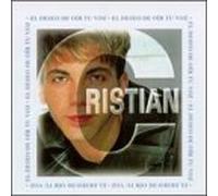 Cristian - El Deseo De Oir Tu Voz