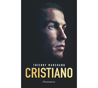 Cristiano - L'homme Qui Voulait Être Aimé