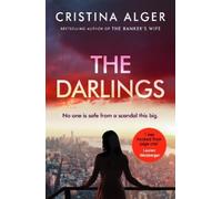 Cristina Alger The Darlings (Poche)