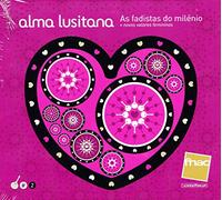 Cristina Branco, Aldina Duarte - Alma Lusitana: As Fadistas Do Milenio [CD] 2009