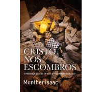 Cristo nos escombros: A presença de Deus em meio ao sofrimento em Gaza - Munther Isaac - Thomas Nelson Brasil - ebook (ePub) - Livre