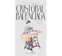 Cristóbal Balenciaga - Sophie Guillou - Les Petites Moustaches - broché - Document jeunesse