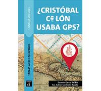 Cristobal Colon usaba GPS ?