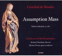 Cristobal de Morales - Messe De L'Assomption