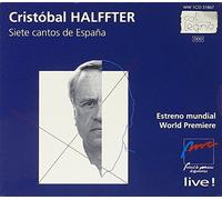 Cristobal Halffter : Siete cantos de Espana