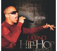 Cristopolis - Hip-Hop Latino