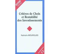 Critères de choix et rentabilité des investissements