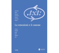 Critica del testo. Le emozioni e il canone (2025) (Vol. 3)