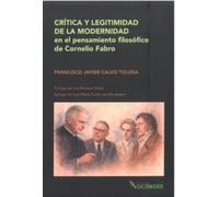 Crítica y legitimidad de la modernidad en el pensamiento filosófico de Cornelio Fabro: Un camino para repensar la teología natural a partir de la libertad