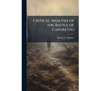 Critical Analysis of the Battle of Caporetto