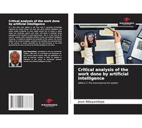 Critical analysis of the work done by artificial intelligence