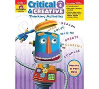 Critical And Creative Thinking Activities, Grade 4 Teacher Resource