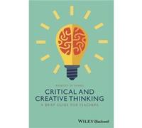 Critical and Creative Thinking by Robert DiYanni Robert J Diyanni, (Auteur)