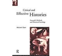 Critical And Effective Histories