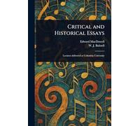 Critical and Historical Essays