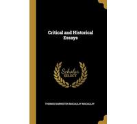 Critical and Historical Essays