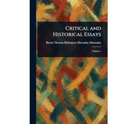Critical and Historical Essays