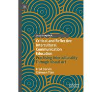 Critical And Reflective Intercultural Communication Education