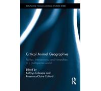 Critical Animal Geographies