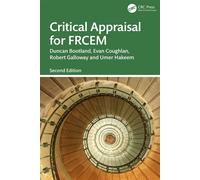 Critical Appraisal for FRCEM - Duncan Bootland - CRC Press - ebook (ePub) - Livre